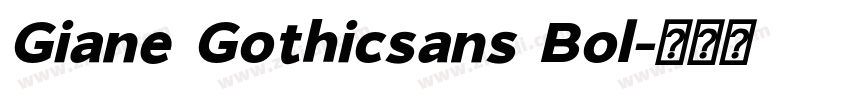 Giane Gothicsans Bol字体转换